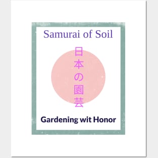 Samurai of Soil: Gardening with Honor Japanese Gardening Posters and Art